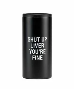 SHUT UP LIVER SLIM CAN COOLER