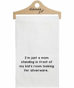 JUST A MOM TEA TOWEL