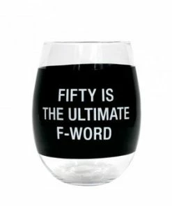 ULTIMATE F WORD WINE GLASS